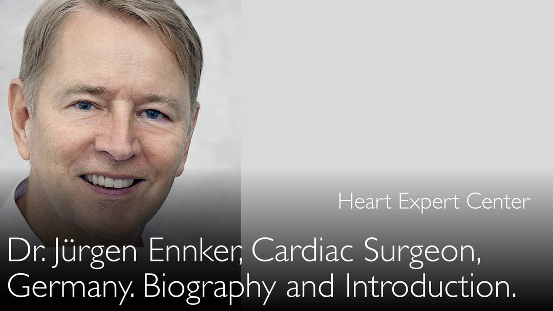 Dr. Juergen Ennker. Cirurgião Cardíaco. Biografia.