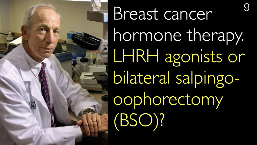 Tratamento hormonal para câncer de mama: agonistas de LHRH ou salpingo-ooforectomia bilateral (SOB)?