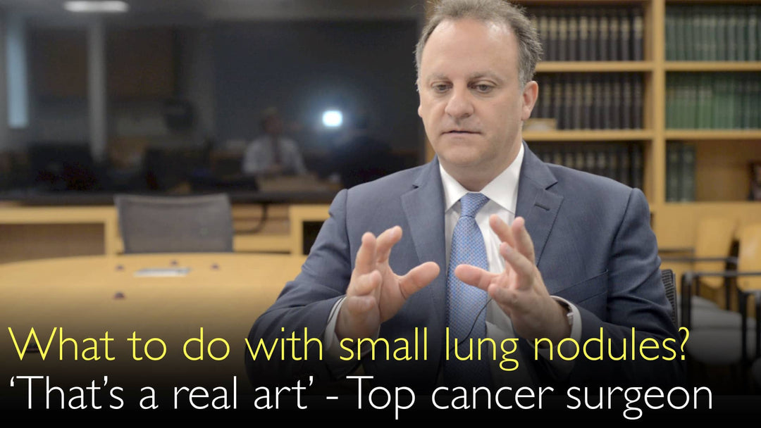 Quando se deve preocupar com nódulos pulmonares pequenos? ‘Isso é uma verdadeira arte’, afirma um cirurgião oncológico de referência. 5