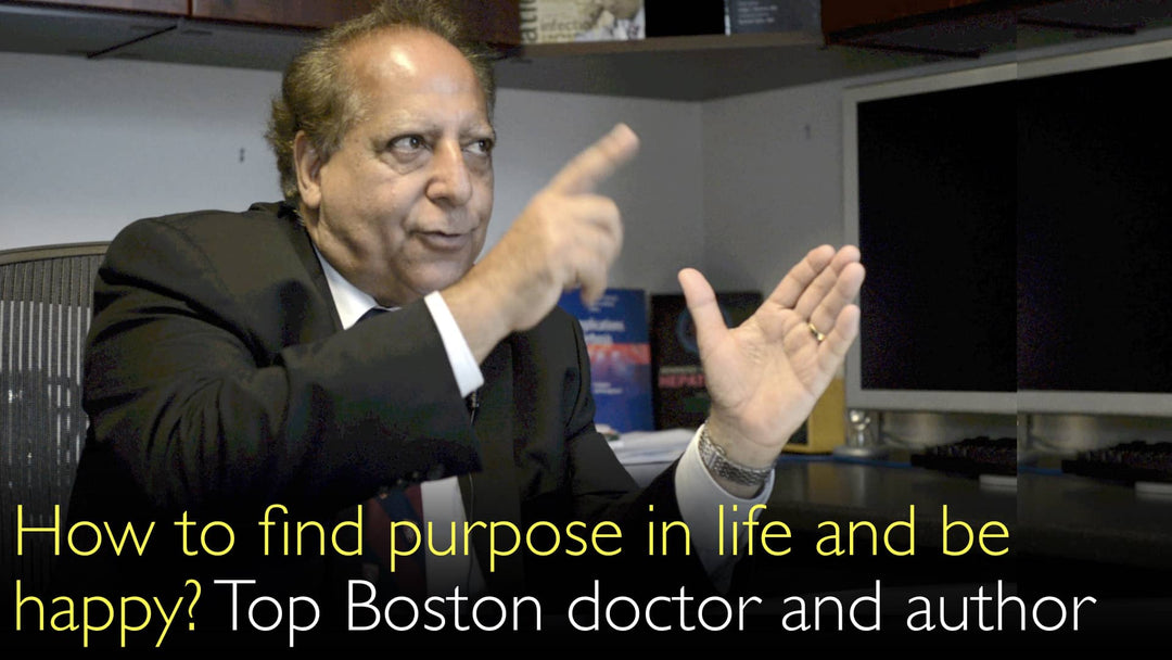 Como encontrar propósito na vida? Médico de Boston compartilha sua sabedoria.