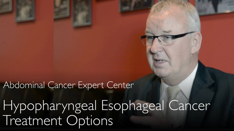 Hypopharyngeal cancer treatment. Esophageal cancer therapy options. 2