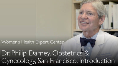 Dr. Philip Darney. Obstetrics and Reproductive Gynecology. Biography. 0
