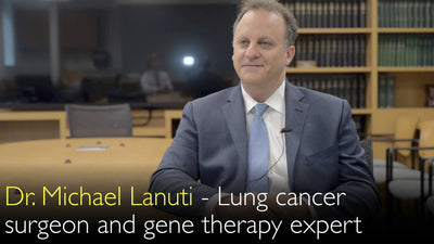 Dr. Michael Lanuti. Lung cancer and Esophageal cancer surgeon. Cancer gene therapy expert. Biography. 0