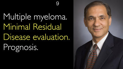 Multiple myeloma. Minimal Residual Disease evaluation. Prognosis. 9